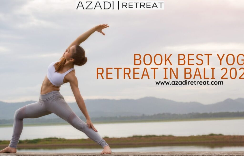 Book Best Yoga Retreat in Bali 2023