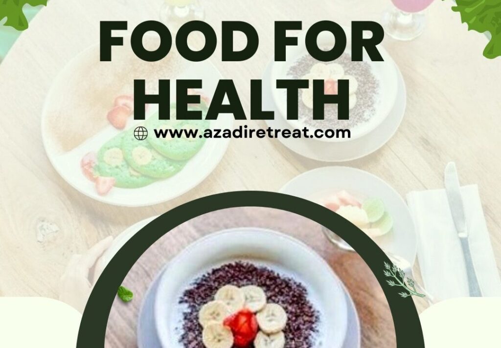 Food For Health